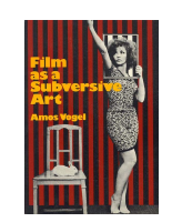 Film as a Subversive Art - Amos Vogel.pdf